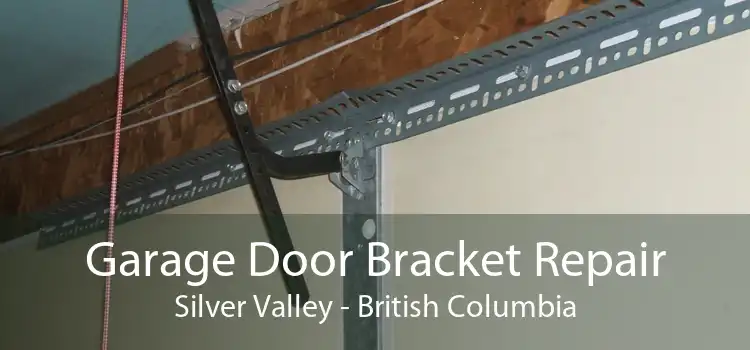 Garage Door Bracket Repair Silver Valley - British Columbia