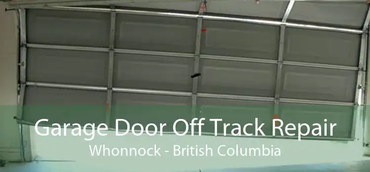 Garage Door Off Track Repair Whonnock - British Columbia