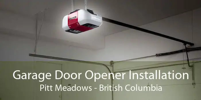 Garage Door Opener Installation Pitt Meadows - British Columbia