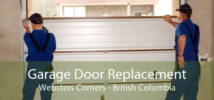 Garage Door Replacement Websters Corners - British Columbia