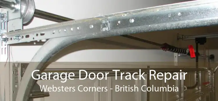 Garage Door Track Repair Websters Corners - British Columbia