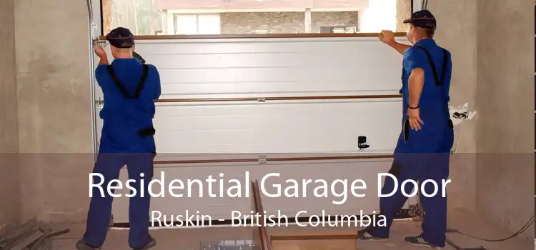 Residential Garage Door Ruskin - British Columbia