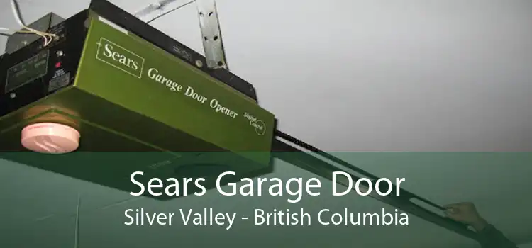 Sears Garage Door Silver Valley - British Columbia